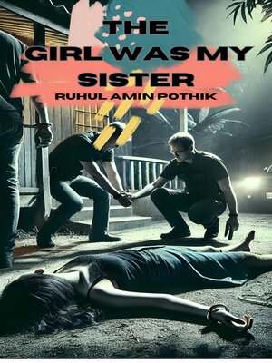 cover image of The Girl Was My Sister